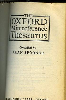 THE OXFORD MINIREFERENCE THESAURUS