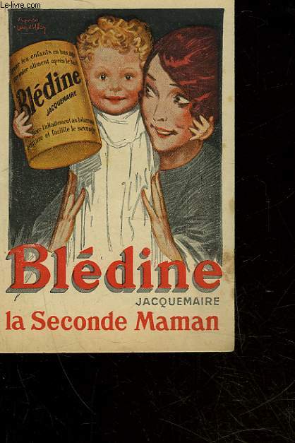 BLEDINE - LA SECONDE MAMAN