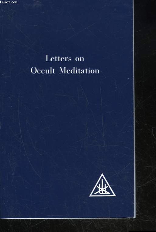 LETTERS ON OCCULT MEDITATION