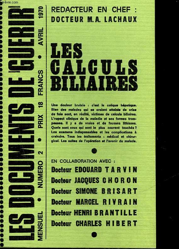 LES DOCUMENTS DE GUERIR - N2 - LES CALCULS BILIAIRES