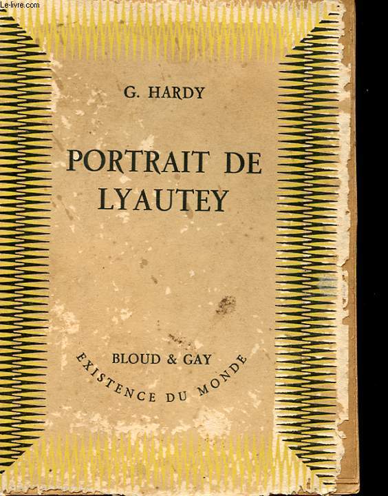 PORTRAIT DE LYAUTEY
