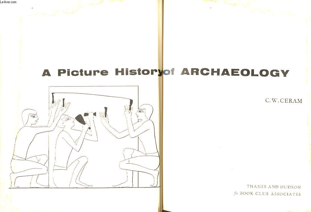 A PICTURE HISTORY ARCHAEOLOGY