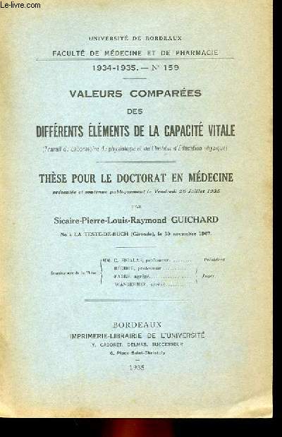 THESE N 159 POUR LE DOCTORAT EN MEDECINE - VALEURS COMPAREES DES DIFFERENTS ELEMENTS DE LA CAPACITE VITALE