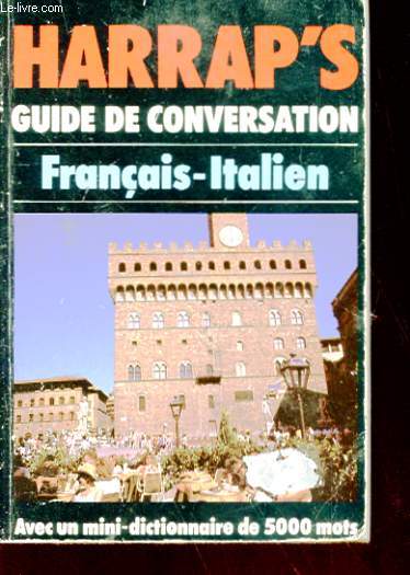 HARRAP'S GUIDE DE CONVERSATION - FRANCAIS-ITALIEN
