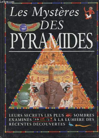 LES MYSTERES DES PYRAMIDES