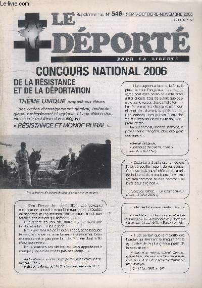 LE DEPORTE POUR LA LIBERTE - N 546 - CONCOURS NATIONAL 2006 DE LA RESISTANCE ET DE LA DEPORTATION