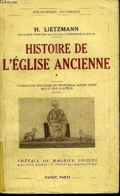 HISTOIRE DE L'EGLISE ANCIENNE TOME 1, 2 ET 3