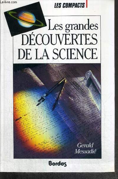 LES GRANDES DECOUVERTES DE LA SCIENCE