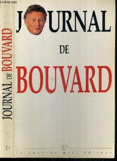 JOURNAL DE BOUVARD 1992-1996