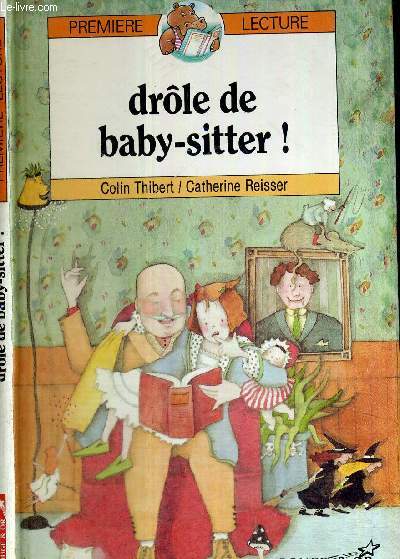 DROLE DE BABY-SITTER - PREMIERE LECTURE