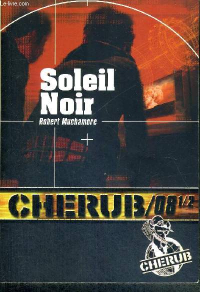 SOLEIL NOIR/ N8 1/2 DE LA COLLECTION CHERUB
