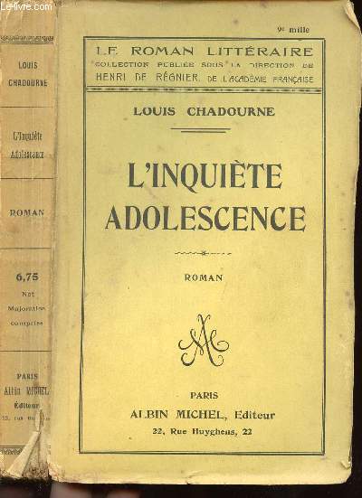 L'INQUIETE ADOLESCENCE - COLLECTION LE ROMAN LITTERAIRE