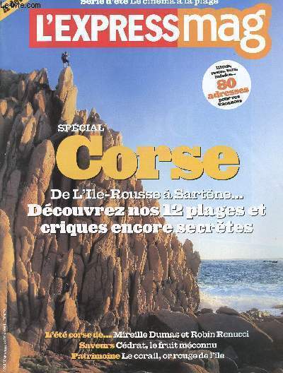 L EXPRESS MAG - N2822/ Special Corse - de l ile Rousse a Sartene,Arbre genealogique,le Cedrat ne cedera pas.....