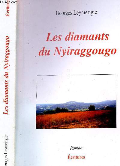 LES DIAMANTS DU NYIRAGGOUGO