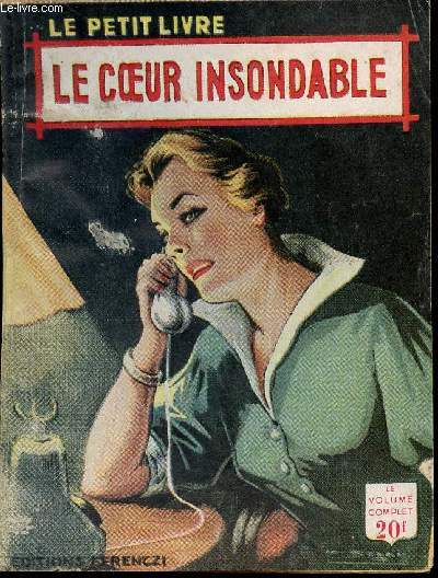 LE COEUR INSONDABLE - N1744