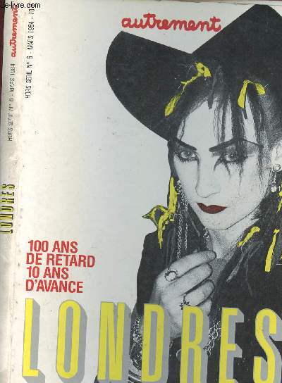 100 ANS DE RETARD - 10 ANS D AVANCE - LONDRES/ HORS SERIE N6 - MARS 1984