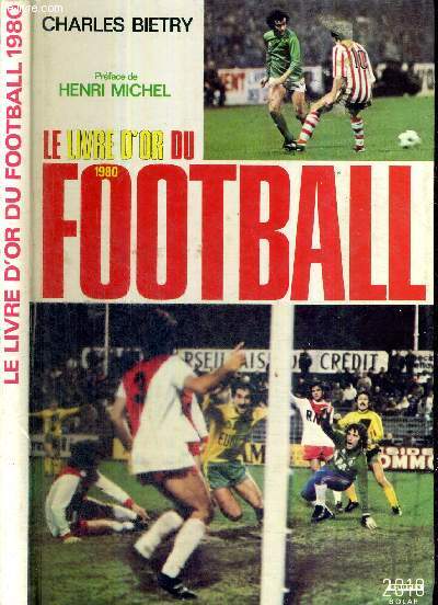 LE LIVRE D'OR DU FOOTBALL 1980