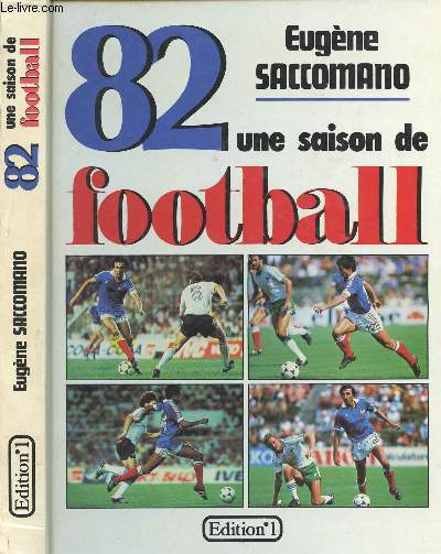 82 - UNE SAISON DE FOOTBALL