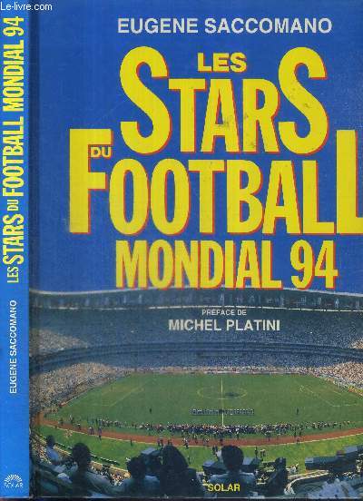 LES STARS DU FOOTBALL - MONDIAL 94