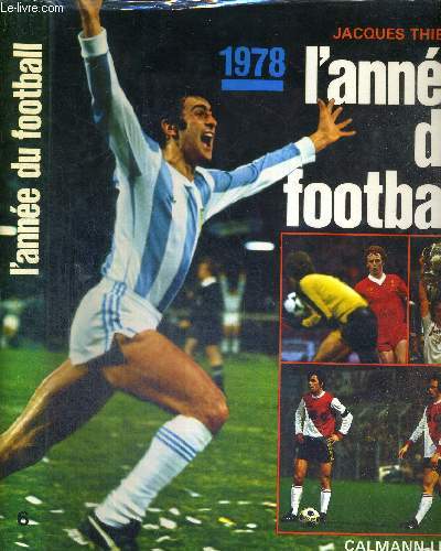 L'ANNEE DU FOOTBALL 1978