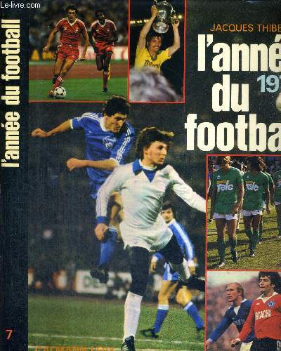 L'ANNEE DU FOOTBALL 1979