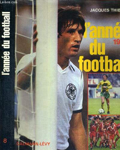 L'ANNEE DU FOOTBALL 1980