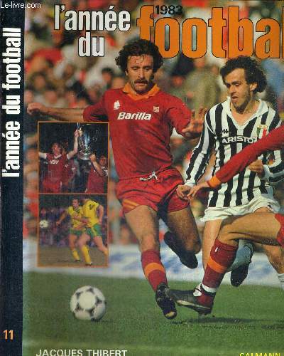 L'ANNEE DU FOOTBALL 1983