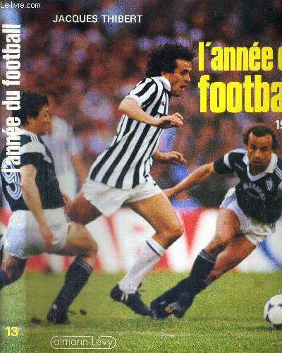 L'ANNEE DU FOOTBALL1985