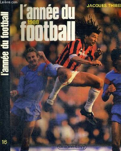 L'ANNEE DU FOOTBALL 1988