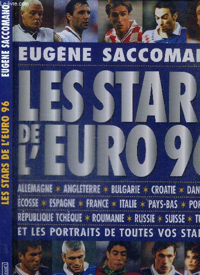 LES STARS DE L'EURO 96 + 4 AUTOGRAPHES DE FOOTBALLEURS