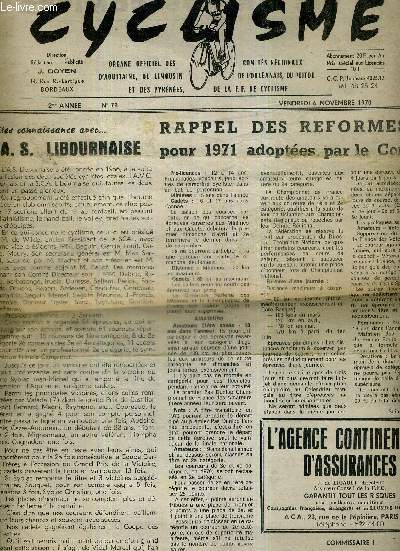 CYCLISME - N72 - 6 novembre 1970 / faites connaissance avec l'A.S. libournaise / rappel des reformes pour 1971 adoptes par le comit / la vie de nos comits...