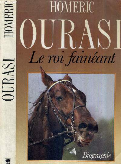 OURASI - LE ROI FAINEANT