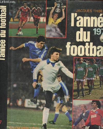L'ANNEE DU FOOTBALL 1979