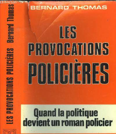 Les provocations policires