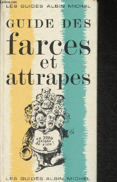 Guide des farces et attrapes (Collection 