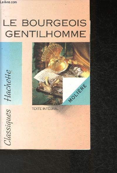 Le Bourgeois gentilhomme + Dossier du professeur (Collection 