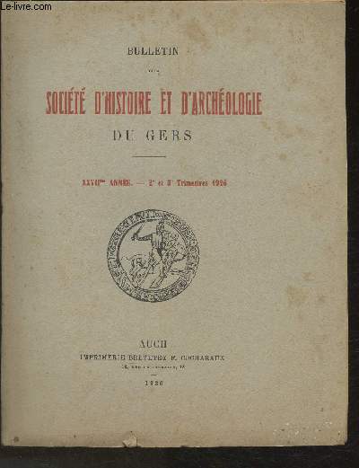 Bulletin de la socit d'Histoire et d'Archologie du Gers- XXVIIe anne- 1926