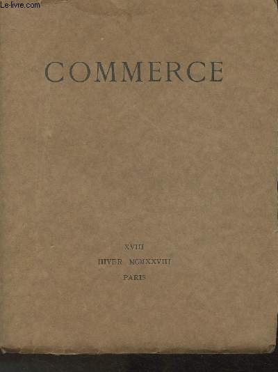 Commerce- Cahier trimestriel XVIII Hiver 1928
