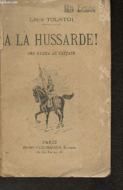 A la Hussarde- Une razzia au Caucase