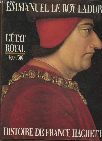 L'Etat Royal 1460-1610 (Collection 