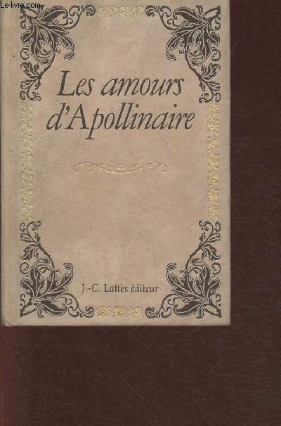 Les amours d'Apollinaire (Collection 