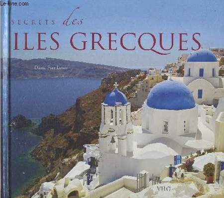 Secrets des Iles Grecques