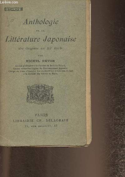 Anthologie de la littrature japonaise des origines au XXe sicle (Collection 