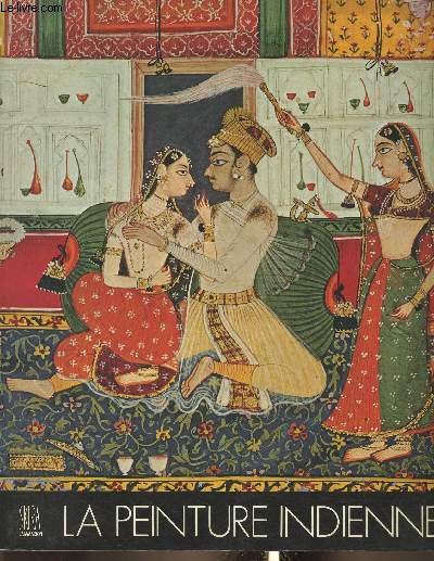 La peinture Indienne (Collection 
