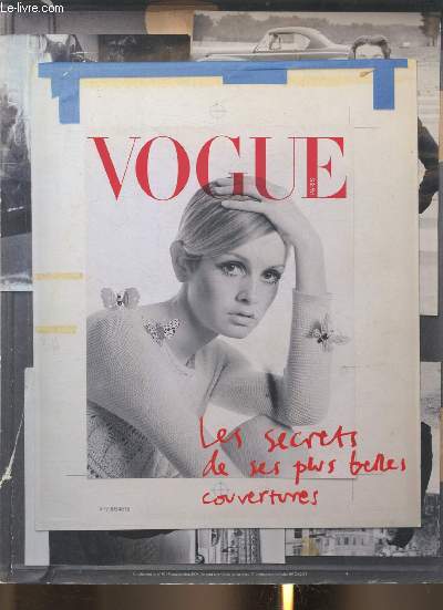 Vogue- Les secrets de ses plus belles couvertures