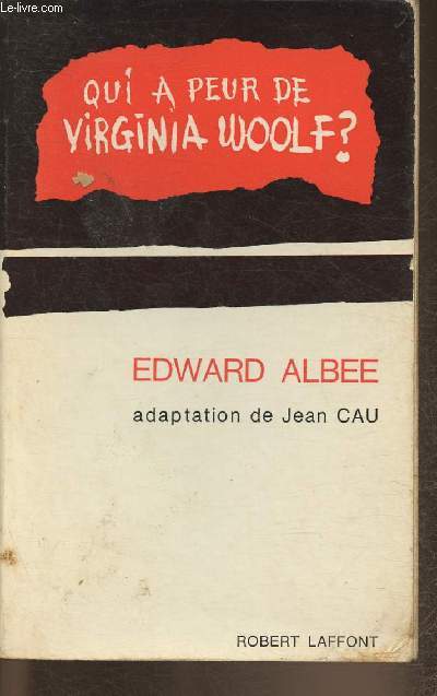 Qui a peur de Virginia Woolf? (Who's afraid of Virginia Woolf)- Texte intgral