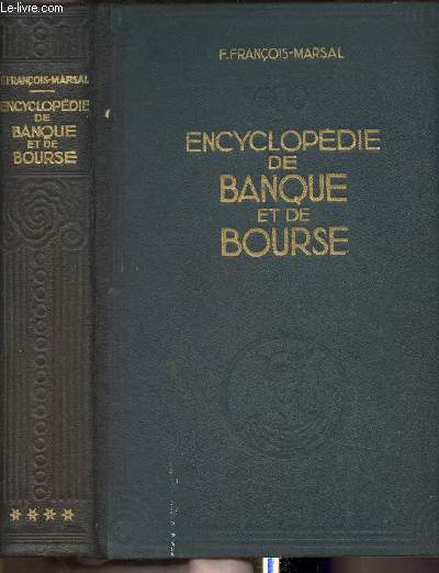 Encyclopdie de banque et de bourse Tomes IV et V(2 volumes)