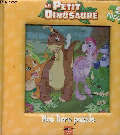 Le Petit Dinosaure. Livre puzzle (5 puzzles)