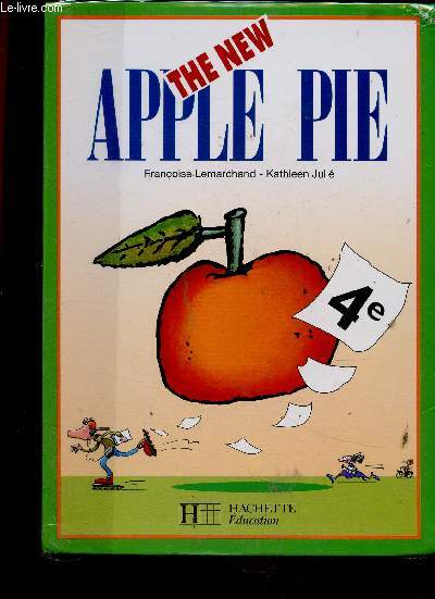 The New Apple Pie, 4e. Livre de l'lve + Cahier d'activits