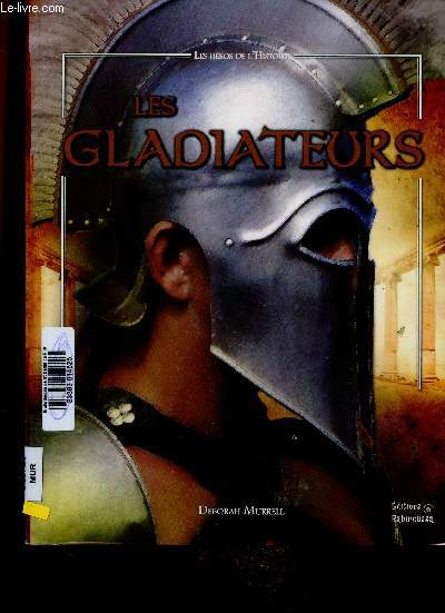 Les Gladiateurs (Collection 